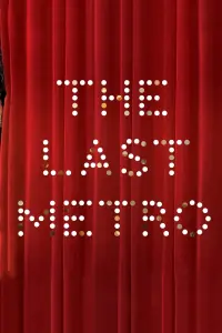 Poster to the movie "The Last Metro" #230821