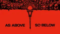 Backdrop to the movie "As Above, So Below" #53620