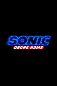 Poster to the movie "Sonic Drone Home" #342160