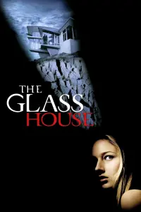 Poster to the movie "The Glass House" #144962