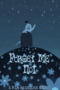 Poster to the movie "Forget Me Not" #467691