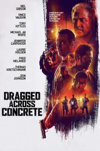 Poster to the movie "Dragged Across Concrete" #77800