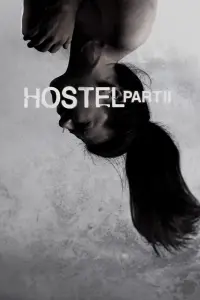 Poster to the movie "Hostel: Part II" #319284