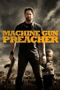 Poster to the movie "Machine Gun Preacher" #92206