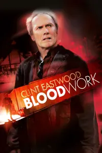 Poster to the movie "Blood Work" #138369