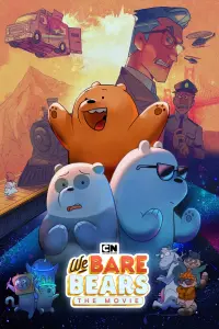 Poster to the movie "We Bare Bears: The Movie" #64401