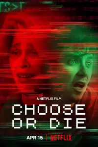 Poster to the movie "Choose or Die" #46689