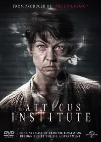 Poster to the movie "The Atticus Institute" #335240