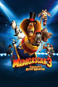 Poster to the movie "Madagascar 3: Europe