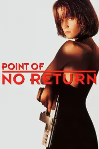 Poster to the movie "Point of No Return" #296221