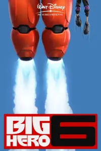 Poster to the movie "Big Hero 6" #15513