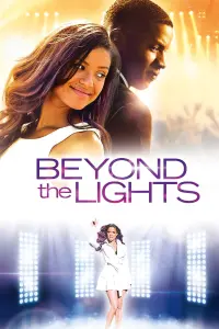 Poster to the movie "Beyond the Lights" #254377