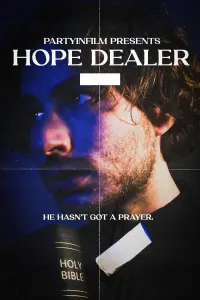 Poster to the movie "Hope Dealer" #472893