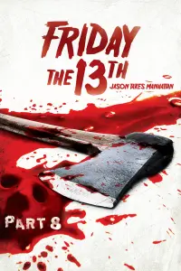 Poster to the movie "Friday the 13th Part VIII: Jason Takes Manhattan" #333596