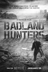 Poster to the movie "Badland Hunters" #473320