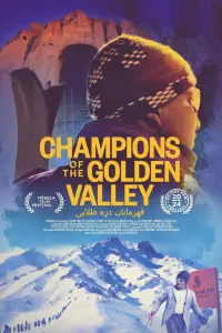 Poster to the movie "Champions of the Golden Valley" #504056