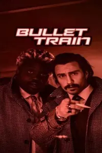 Poster to the movie "Bullet Train" #668399