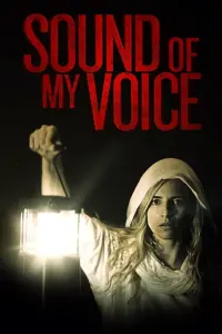 Poster to the movie "Sound of My Voice" #291829