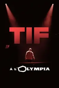 Poster to the movie "TIF à l