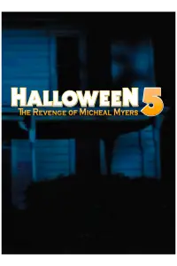 Poster to the movie "Halloween 5: The Revenge of Michael Myers" #83385