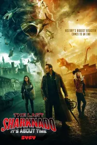 Poster to the movie "The Last Sharknado: It