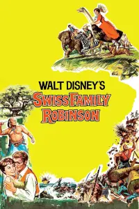 Poster to the movie "Swiss Family Robinson" #130871