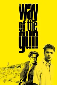 Poster to the movie "The Way of the Gun" #289615