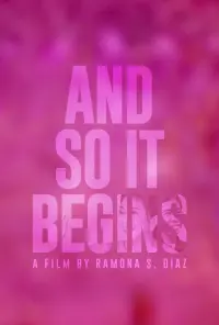 Poster to the movie "And So It Begins" #197651