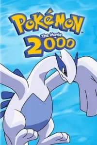 Poster to the movie "Pokémon the Movie 2000" #271636