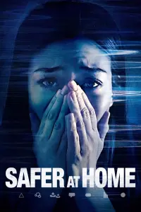 Poster to the movie "Safer at Home" #355815