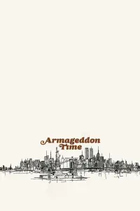 Poster to the movie "Armageddon Time" #346513