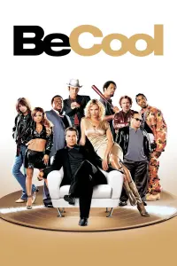 Poster to the movie "Be Cool" #149778