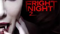 Backdrop to the movie "Fright Night 2: New Blood" #147248