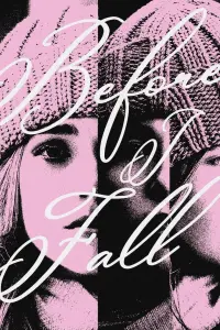 Poster to the movie "Before I Fall" #640383