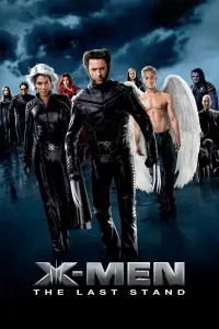 Poster to the movie "X-Men: The Last Stand" #286784