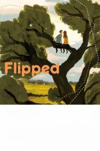 Poster to the movie "Flipped" #72617