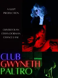 Poster to the movie "CLUB GWYNETH PALTRO" #686011