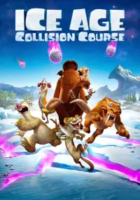 Poster to the movie "Ice Age: Collision Course" #37928