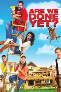 Poster to the movie "Are We Done Yet?" #122748