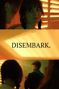 Poster to the movie "Disembark" #576020