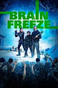 Poster to the movie "Brain Freeze" #313626