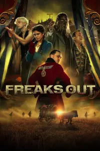 Poster to the movie "Freaks Out" #151473