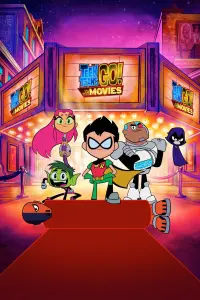 Poster to the movie "Teen Titans Go! To the Movies" #224455