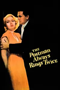 Poster to the movie "The Postman Always Rings Twice" #144612