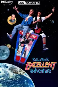 Poster to the movie "Bill & Ted