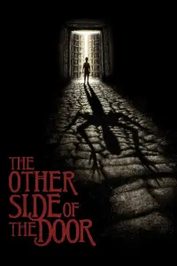 Poster to the movie "The Other Side of the Door" #131293