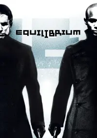 Poster to the movie "Equilibrium" #550783