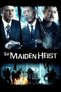 Poster to the movie "The Maiden Heist" #356538