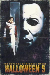 Poster to the movie "Halloween 5: The Revenge of Michael Myers" #329154