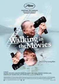 Poster to the movie "Walking in the Movies" #472728